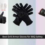 7 Best Grill Armor Gloves for BBQ Safety 2026