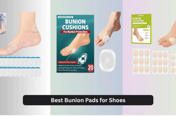 8 Best Bunion Pads for Shoes 2026