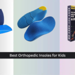 8 Best Orthopedic Insoles for Kids 2026