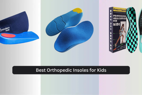 8 Best Orthopedic Insoles for Kids 2026