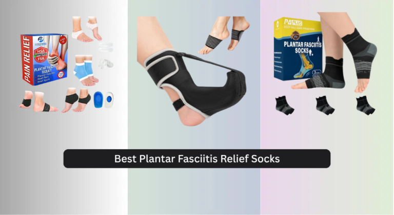 9 Best Plantar Fasciitis Relief Socks 2026