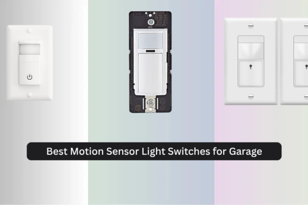 7 Best Motion Sensor Light Switches for Garage 2026