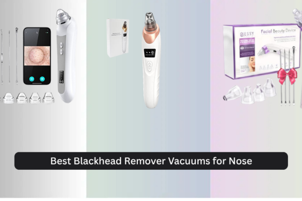7 Best Blackhead Remover Vacuums for Nose 2026
