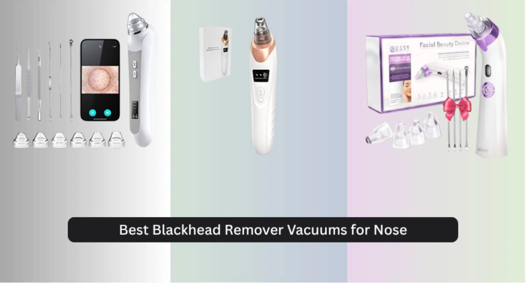 7 Best Blackhead Remover Vacuums for Nose 2026