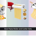 8 Best Pasta Roller and Cutter Sets of 2026
