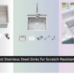 5 Best Stainless Steel Sinks for Scratch Resistance 2026