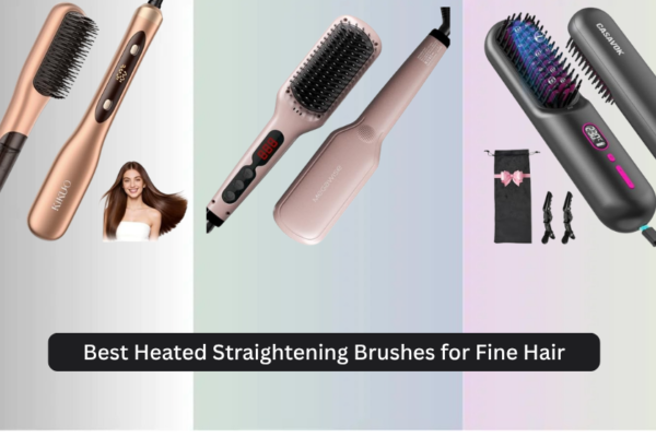 7 Best Heated Straightening Brushes for Fine Hair 2026