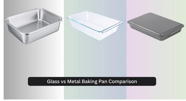 Glass vs Metal Baking Pan Comparison