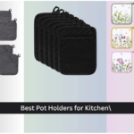8 Best Pot Holders for Kitchen 2026