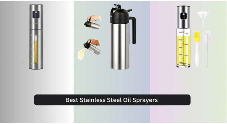 8 Best Stainless Steel Oil Sprayers 2026