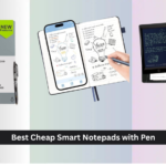 8 Best Cheap Smart Notepads with Pen 2026