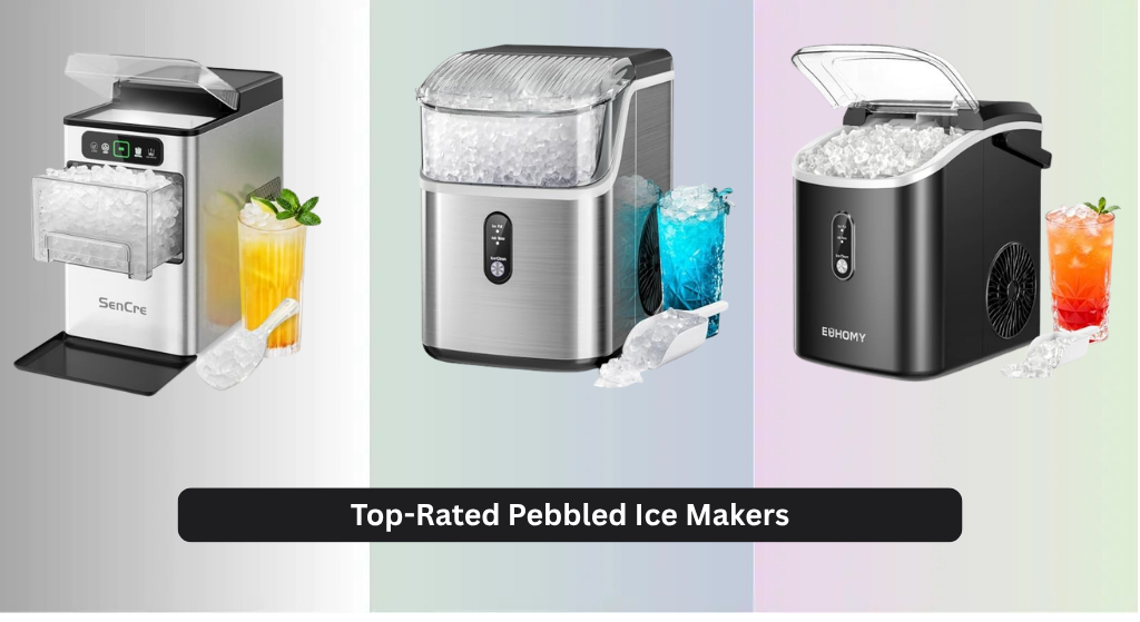 7 Top-Rated Pebbled Ice Makers of 2026