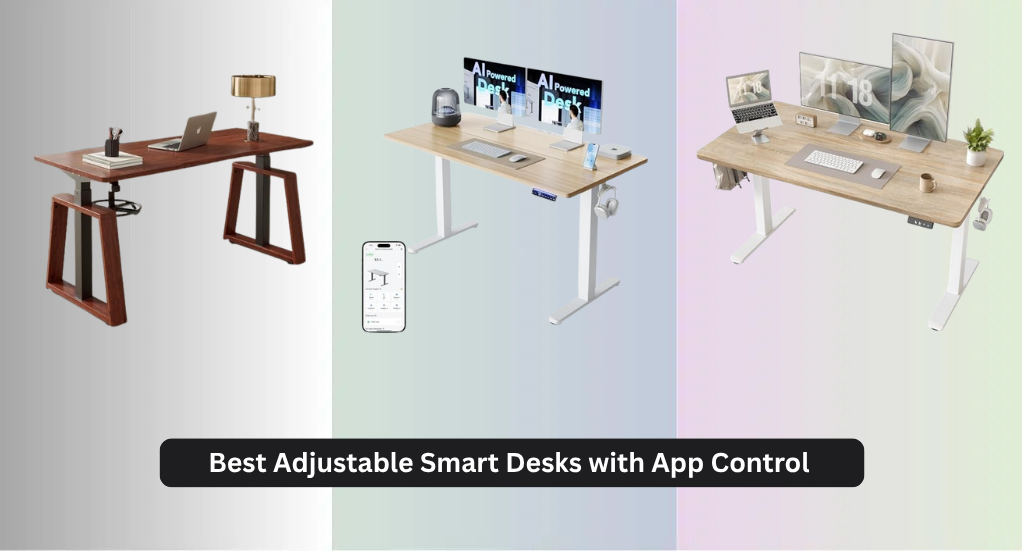 6 Best Adjustable Smart Desks with App Control 2026