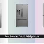 7 Best Counter Depth Refrigerators of 2026