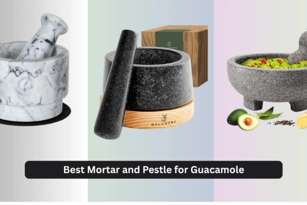 8 Best Mortar and Pestle for Guacamole 2026