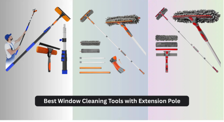 7 Best Window Cleaning Tools with Extension Pole 2026