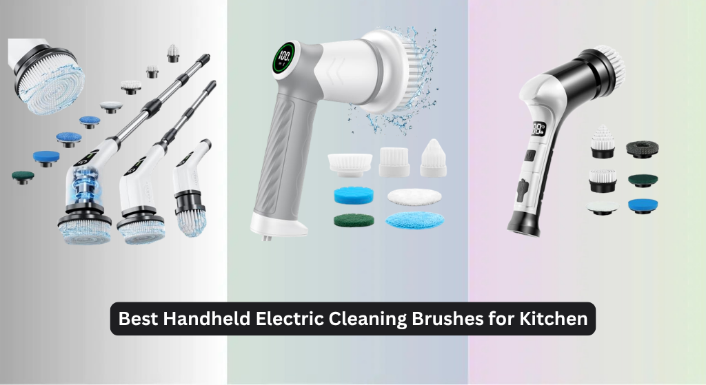 8 Best Handheld Electric Cleaning Brushes for Kitchen 2026