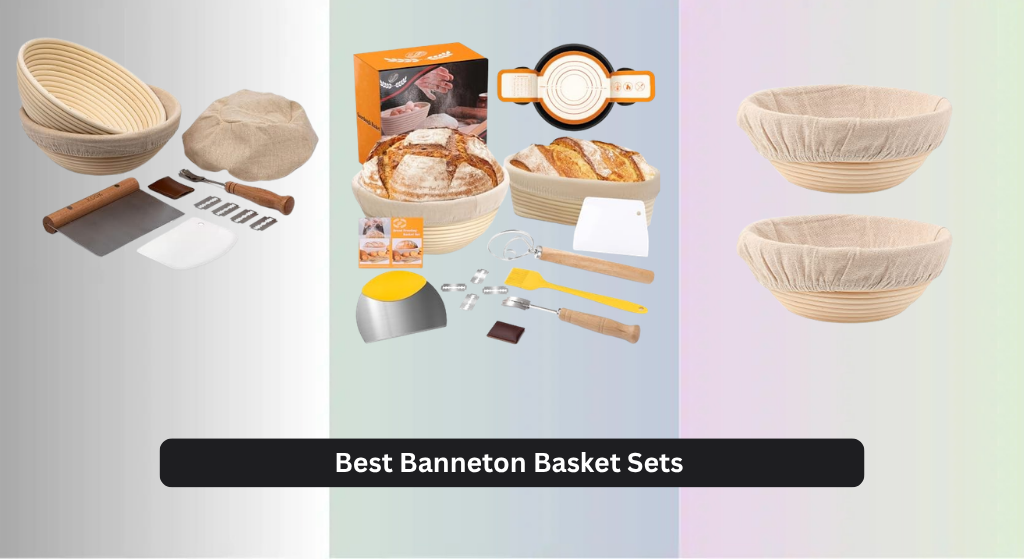 7 Best Banneton Basket Sets of 2026