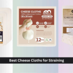 7 Best Cheese Cloths for Straining 2026