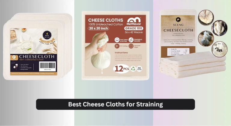7 Best Cheese Cloths for Straining 2026