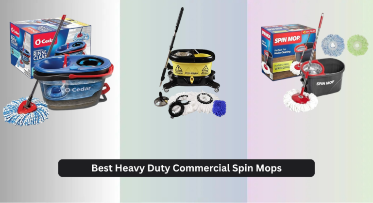 4 Best Heavy Duty Commercial Spin Mops 2026