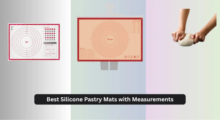 7 Best Silicone Pastry Mats with Measurements 2026