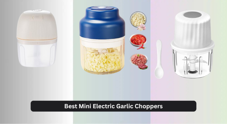 7 Best Mini Electric Garlic Choppers 2026
