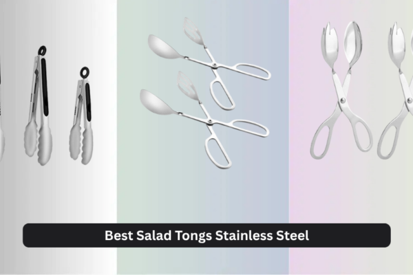 7 Best Salad Tongs Stainless Steel 2026
