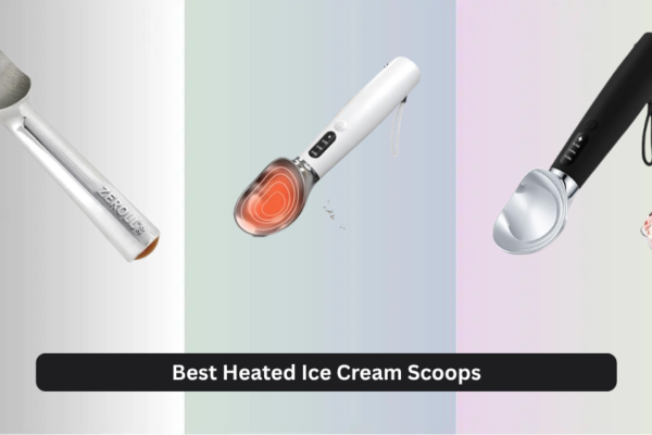 9 Best Heated Ice Cream Scoops 2026