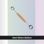 7 Best Melon Ballers of 2026