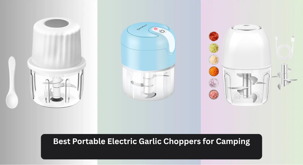 8 Best Portable Electric Garlic Choppers for Camping 2026