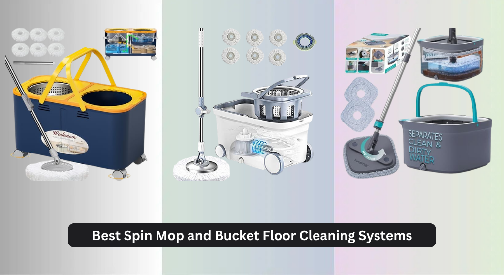7 Best Spin Mop and Bucket Floor Cleaning Systems 2026