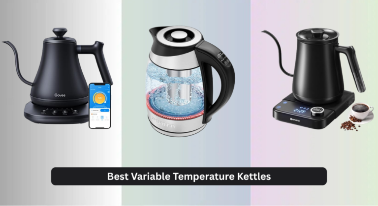 7 Best Variable Temperature Kettles of 2026