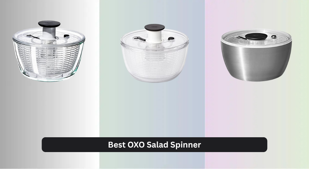 6 Best OXO Salad Spinners of 2026