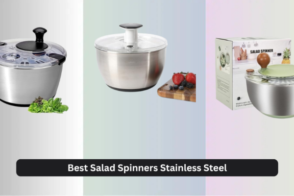 8 Best Salad Spinners Stainless Steel 2026
