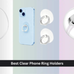 7 Best Clear Phone Ring Holders of 2026
