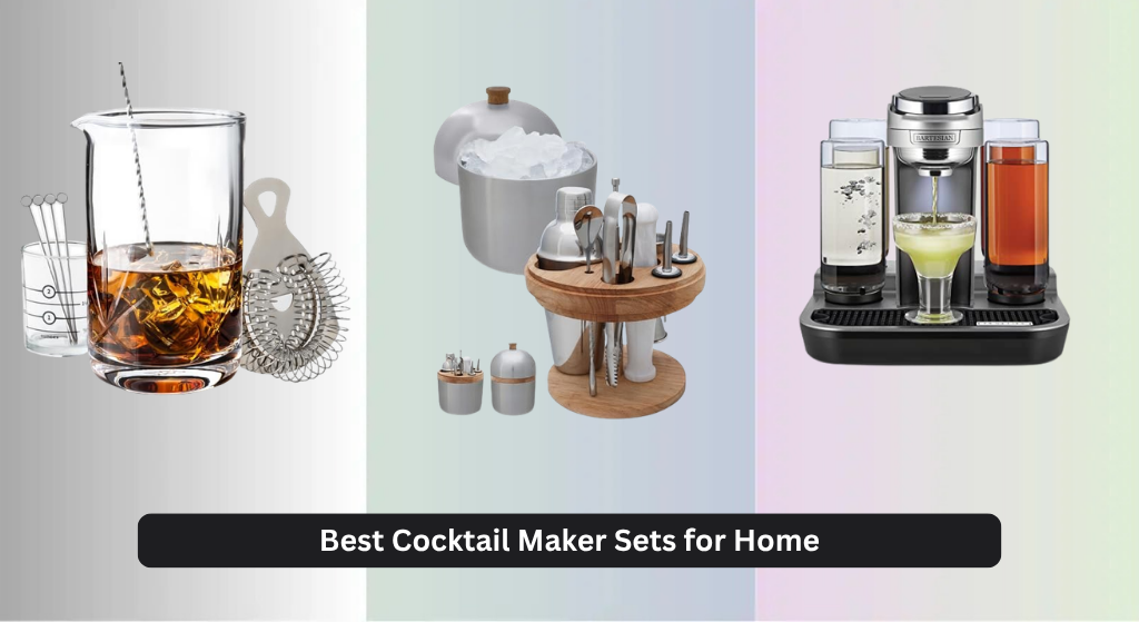 9 Best Cocktail Maker Sets for Home (2026)