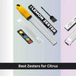 8 Best Zesters for Citrus of 2026
