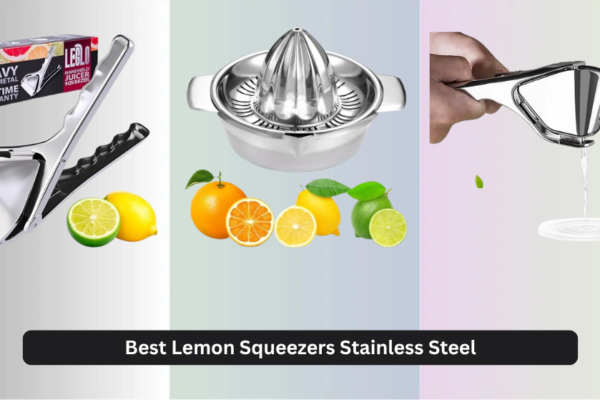 8 Best Lemon Squeezers Stainless Steel 2026