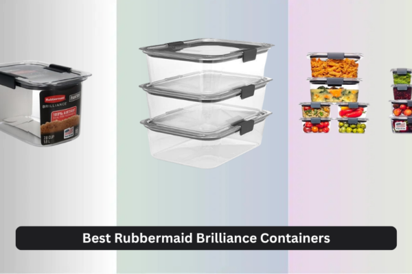 9 Best Rubbermaid Brilliance Containers of 2026