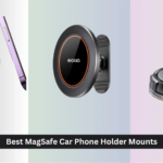 8 Best MagSafe Car Phone Holder Mounts 2026