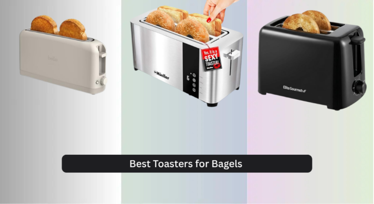7 Best Toasters for Bagels 2026