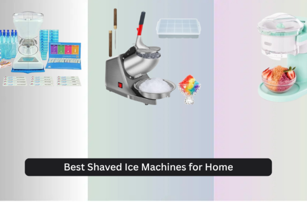 7 Best Shaved Ice Machines for Home (2026 Guide)