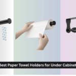 7 Best Paper Towel Holders for Under Cabinet (2026 Guide)