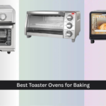 7 Best Toaster Ovens for Baking 2026