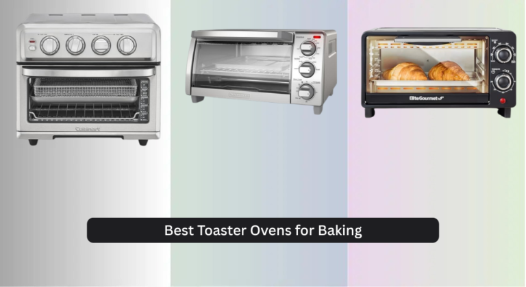 7 Best Toaster Ovens for Baking 2026