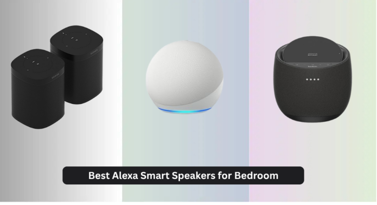 7 Best Alexa Smart Speakers for Bedroom 2026