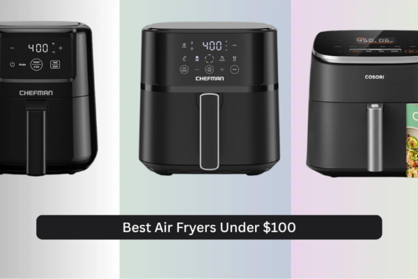 8 Best Air Fryers Under 0 (2026 Guide)