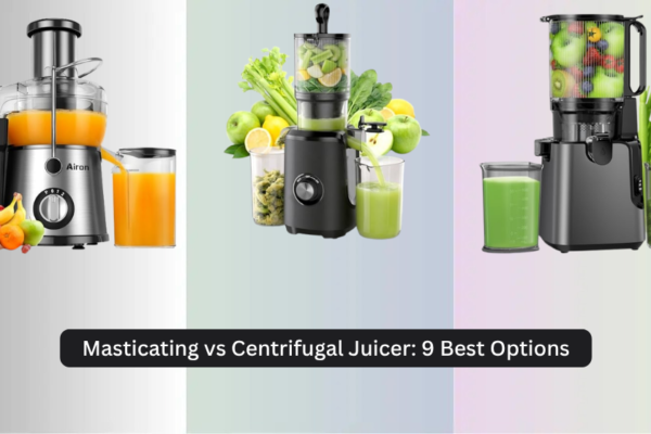 Masticating vs Centrifugal Juicer: 9 Best Options 2026