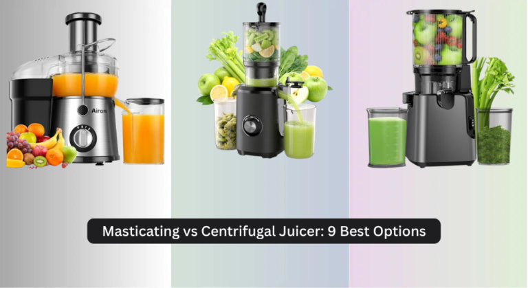 Masticating vs Centrifugal Juicer: 9 Best Options 2026